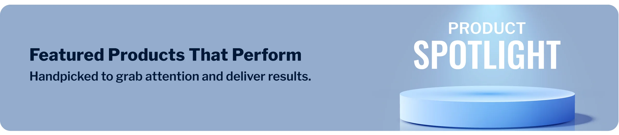 Product Spotlight Banner